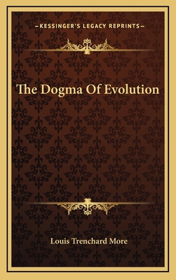 The Dogma of Evolution 1163407720 Book Cover