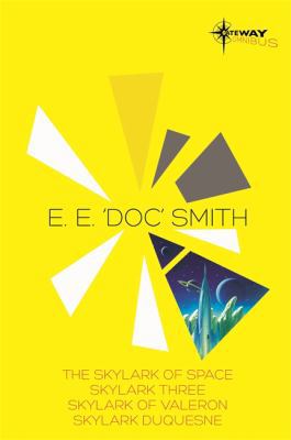 E.E. 'Doc' Smith SF Gateway Omnibus 0575122668 Book Cover