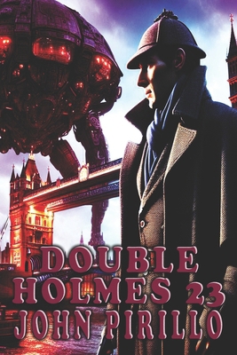 Double Holmes 23 B0CR7X6MJ5 Book Cover