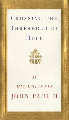 Crossing the Threshold of Hope B000NDON0W Book Cover