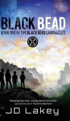 Black Bead: Book One of the Black Bead Chronicles 0692795235 Book Cover