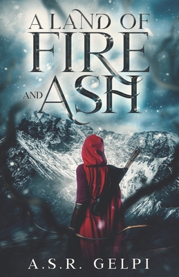 A Land of Fire and Ash B0B86DKTQR Book Cover