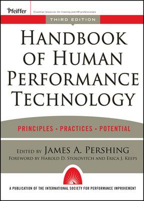 Handbook of Human Performance Technology: Princ... 0787965308 Book Cover