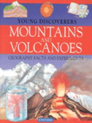 Mountains and Volcanoes (Kingfisher Young Disco... 0862729777 Book Cover
