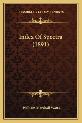 Index Of Spectra (1891) 1168014948 Book Cover
