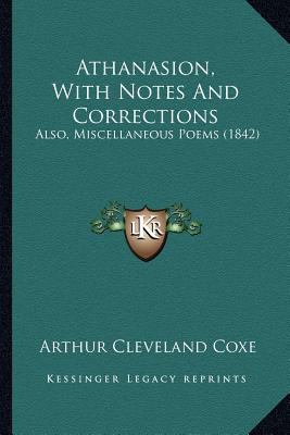 Athanasion, With Notes And Corrections: Also, M... 1164581988 Book Cover