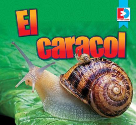 El Caracol (Snail) [Spanish] B0DGMK4FDM Book Cover