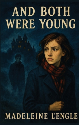 And Both Were Young 1515465659 Book Cover