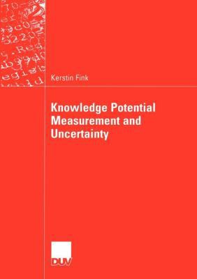 Knowledge Potential Measurement and Uncertainty 3824421836 Book Cover
