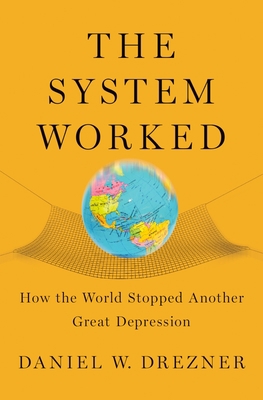 The System Worked : How the World Stopped Anoth... B0718WK7KS Book Cover