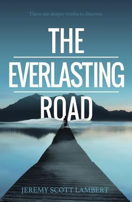 The Everlasting Road 0615971008 Book Cover