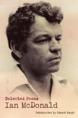 Ian McDonald: Selected Poems 0230028713 Book Cover