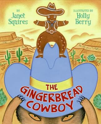 The Gingerbread Cowboy 0060778636 Book Cover