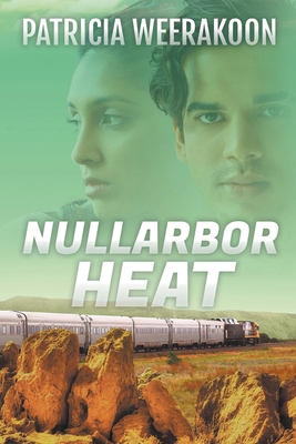 Nullarbor Heat 0975663208 Book Cover