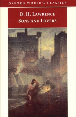Sons and Lovers (Oxford World's Classics) 0192838601 Book Cover