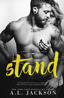 Stand: A Bleeding Stars Stand-Alone Novel 1946420026 Book Cover