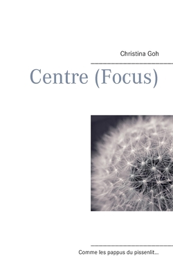 Centre (Focus) [French] 2322191779 Book Cover
