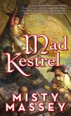 Mad Kestrel 0765357682 Book Cover
