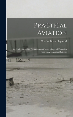 Practical Aviation: An Understandable Presentat... 1017368961 Book Cover