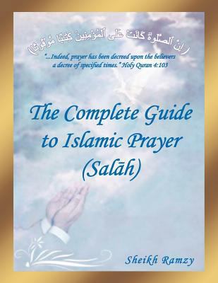 The Complete Guide to Islamic Prayer (Sal H) [Arabic] 147721464X Book Cover