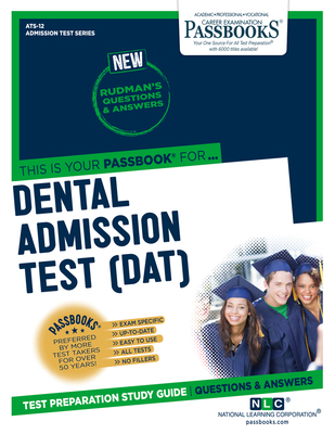 Dental Admission Test (Dat) (Ats-12): Passbooks... 1731850123 Book Cover
