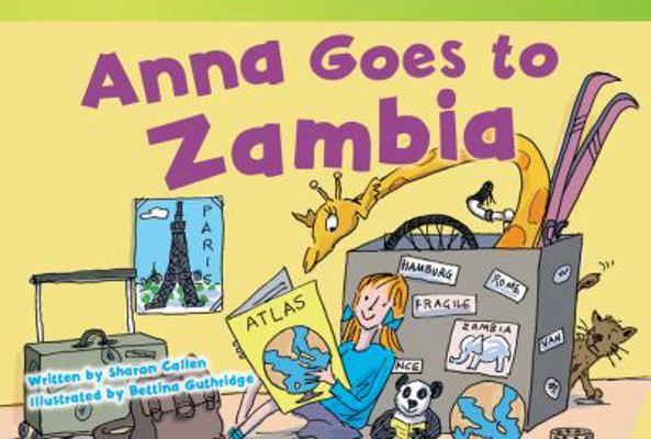 Anna Goes to Zambia (Library Bound) 1480711519 Book Cover