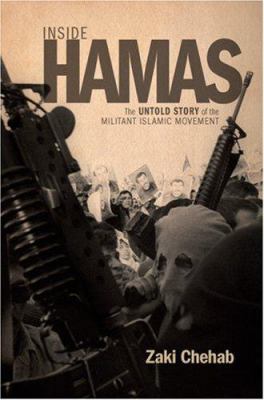 Inside Hamas: The Untold Story of the Militant ... 156025968X Book Cover