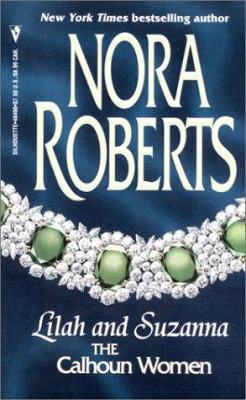 Calhoun Women: Lilah & Suzanna 0373484984 Book Cover