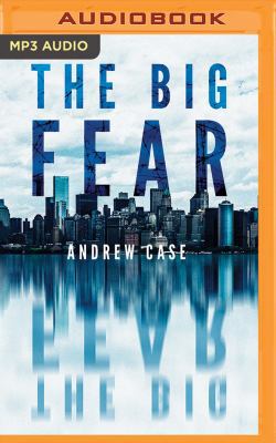 The Big Fear 151136663X Book Cover