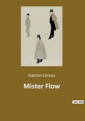 Mister Flow [French] 2382744928 Book Cover