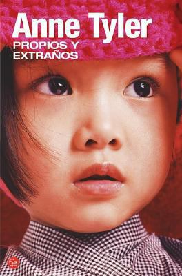 Propios y Extranos [Spanish] 8466320806 Book Cover