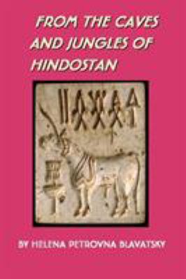 From the Caves and Jungles of Hindostan 0975309366 Book Cover