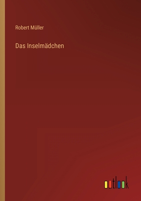 Das Inselmädchen [German] 3368416227 Book Cover