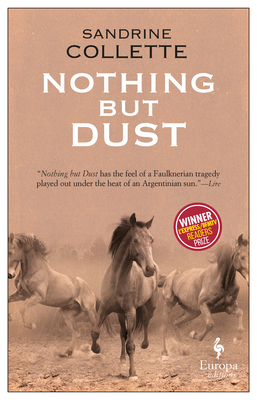 Nothing But Dust 1609454332 Book Cover