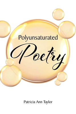 Polyunsaturated Poetry B0FXNFYHGQ Book Cover