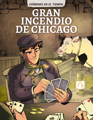 Gran Incendio de Chicago (Great Chicago Fire) [Spanish] B0DHWCQ2RB Book Cover