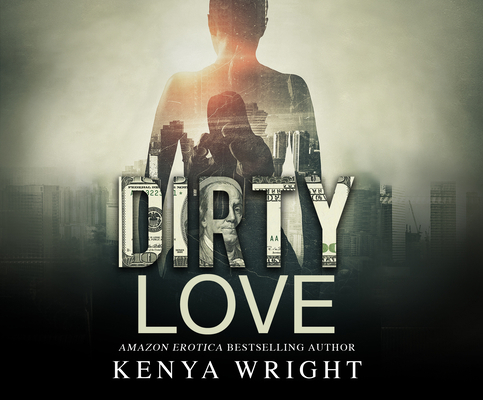 Dirty Love 1974938395 Book Cover