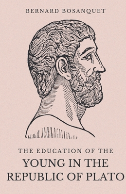 The Education of the Young in the Republic of P... 9355281951 Book Cover