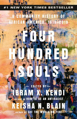 Four Hundred Souls: A Community History of Afri... 0593449347 Book Cover