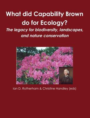 What did Capability Brown do for Ecology? The l... 1904098657 Book Cover