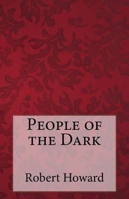 People of the Dark 1501018906 Book Cover