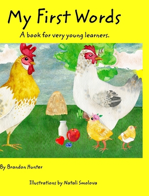 My First Words: A book for very young learners 1714118134 Book Cover