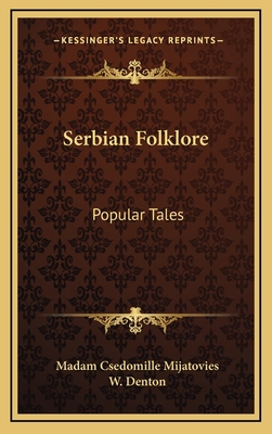 Serbian Folklore: Popular Tales 1163478695 Book Cover