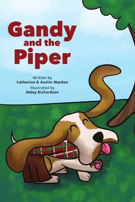 Gandy and the Piper 0359051723 Book Cover