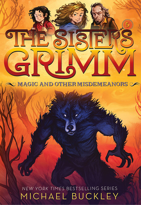Magic and Other Misdemeanors (the Sisters Grimm... 1419720104 Book Cover