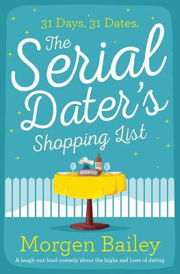 The Serial Daters Shopping List 1912604485 Book Cover