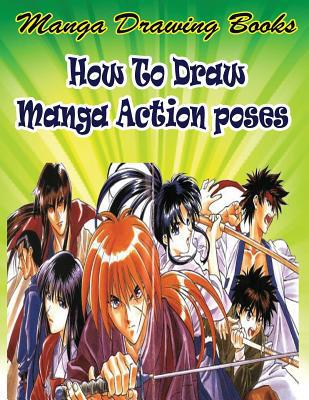 Manga Drawing Books: How to Draw Action Manga: ... 1508598649 Book Cover