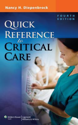 Quick Reference to Critical Care 1608314642 Book Cover