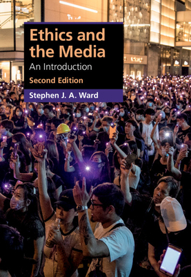 Ethics and the Media 1108747507 Book Cover