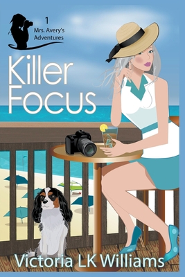 Killer Focus 1393647391 Book Cover